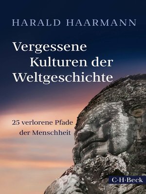 cover image of Vergessene Kulturen der Weltgeschichte